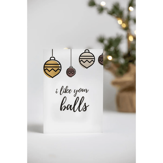 I Like Your Balls - Kortti - Lempi Lifestyle