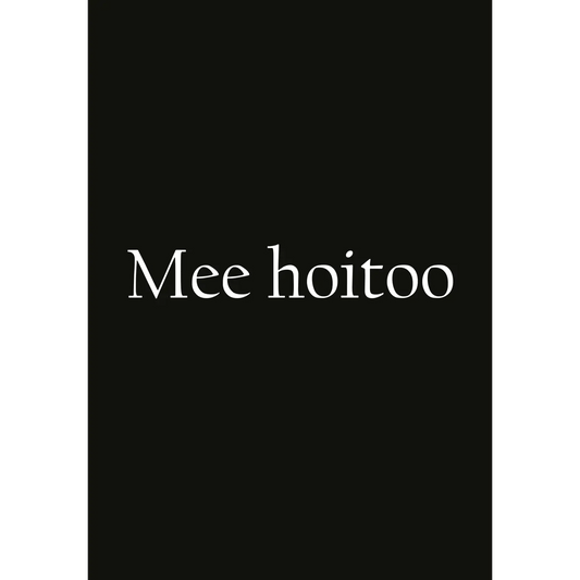 Mee Hoitoo Postikortti - Lempi Lifestyle