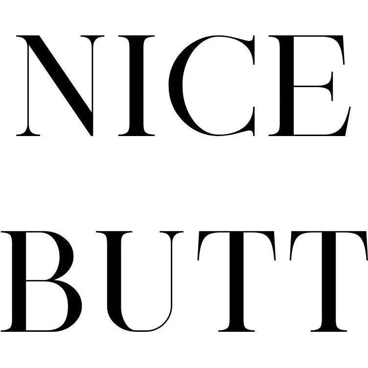 Nice Butt - Kortti - huumori, huumorikortit, kiva, Kortit,