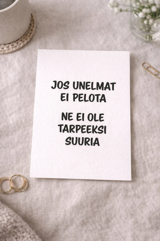 Postikortti - Jos unelmat ei pelota - Lempi Lifestyle