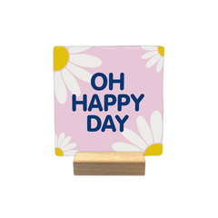 Keraamiset koristelaatat - Oh happy day