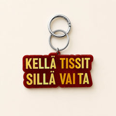 Avaimenperä Kellä tissit sillä vaita - laukkukoru asenteella