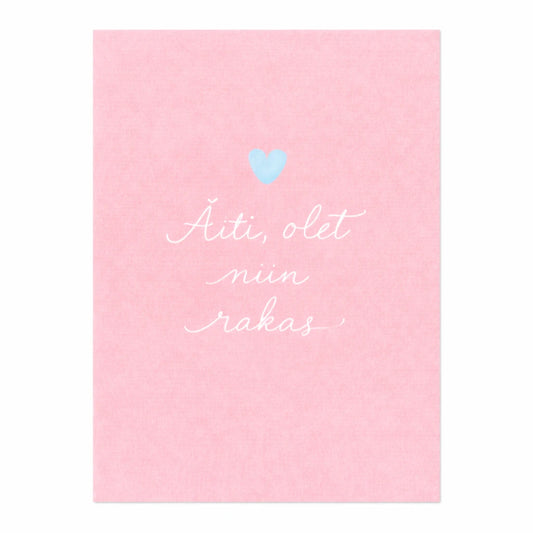 Postikortti -  Äiti, olet niin rakas