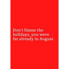 Don’t blame the holidays - kortti | joulukortit, K 18,