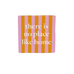 Keraamiset koristelaatat - there is no place like home