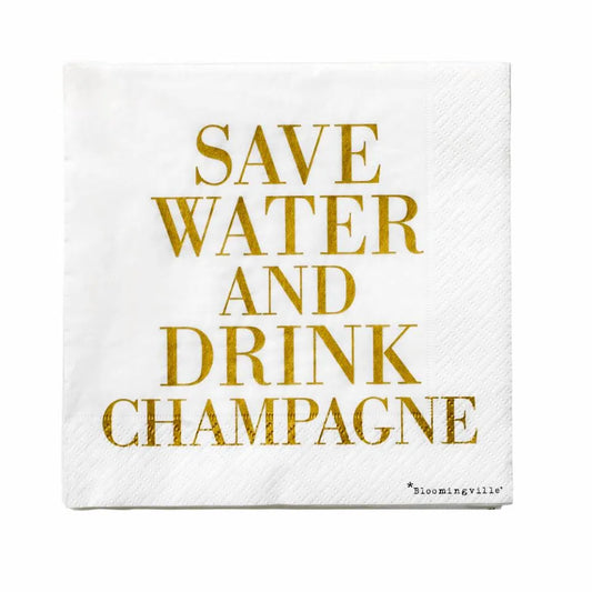 Servetit I Save water, drink champagne