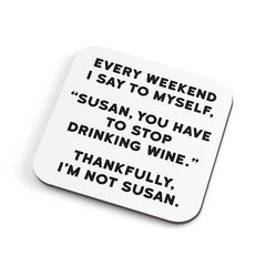 Hauska lasinalunen I I'm not Susan - Lempi Lifestyle