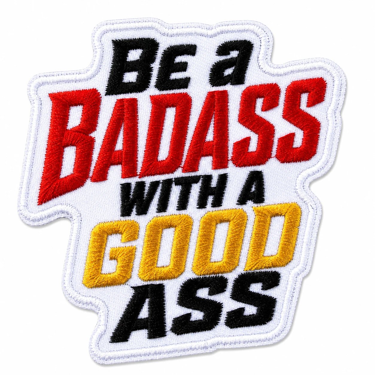 Hauska reppumerkki / Morale Patch treenireppuun ja kasseihin - Be badass with a good ass - Lempi Lifestyle