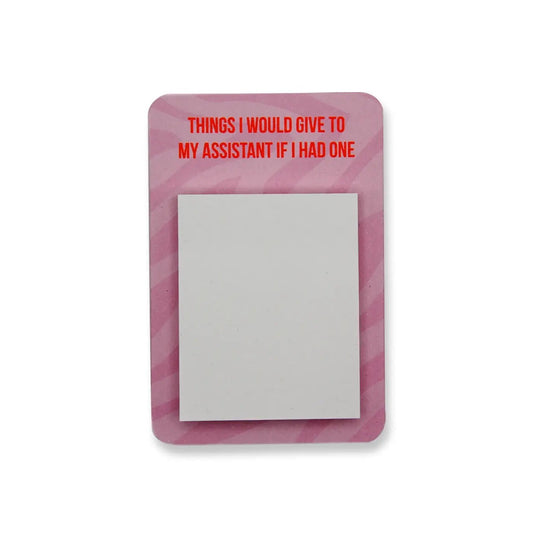 Hauskat muistilaput - Things I Would Give to My Assistant - Lempi Lifestyle
