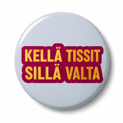 Hauskat pinssit ja rintanapit teksteillä - 25 mm ja 38 mm - Lempi Lifestyle