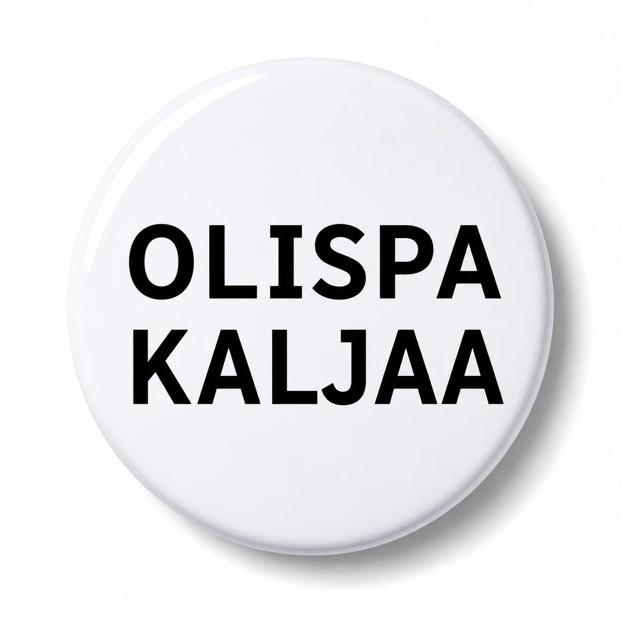 Hauskat pinssit ja rintanapit teksteillä - 25 mm ja 38 mm - Lempi Lifestyle