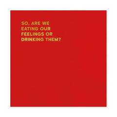 Hauskat servetit I Eating or drinking feelings - Lempi Lifestyle