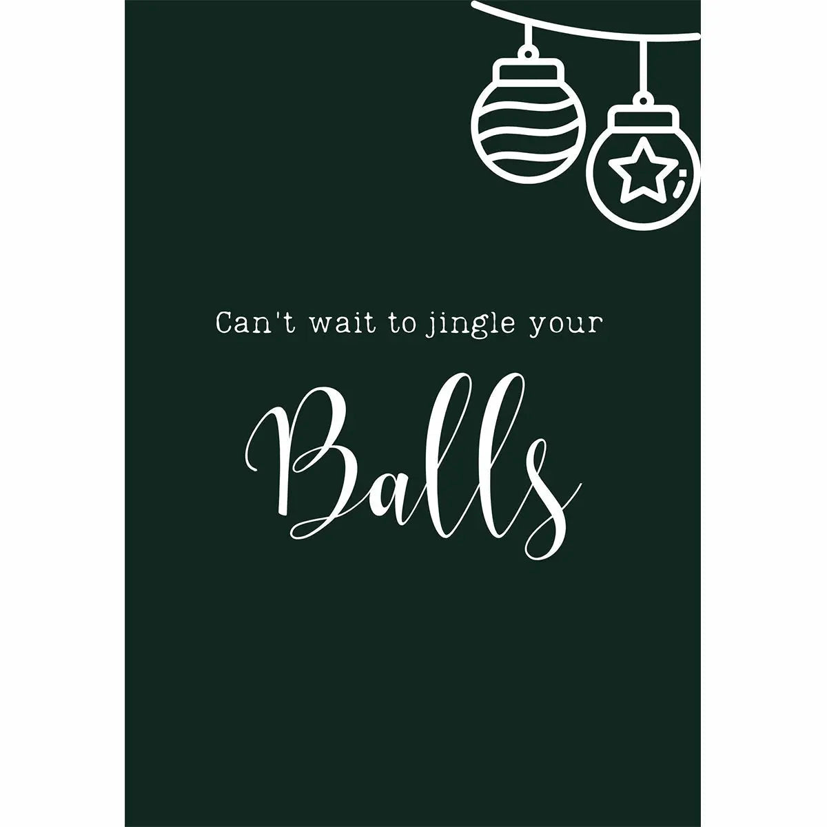 Jingle Your Balls... - Kortti - huumorikortit, joulukortit,