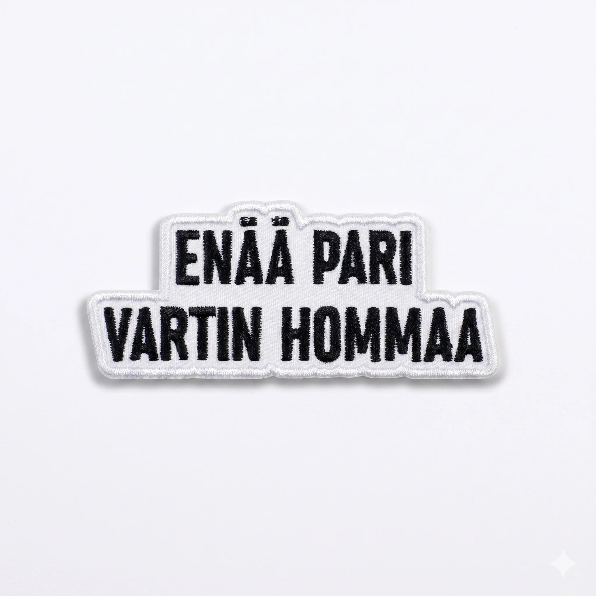Kangasmerkki Enää pari vartin homma, hauska silitettävä haalarimerkki - Lempi Lifestyle