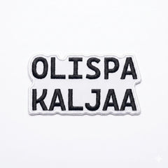 Kangasmerkki Olispa kaljaa, hauska silitettävä haalarimerkki - Lempi Lifestyle