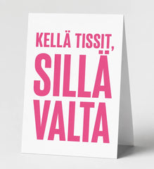 Kellä Tissit sillä Valta - Kortti - Lempi Lifestyle