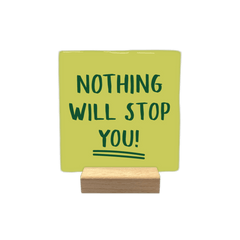 Keraamiset koristelaatat - nothing will stop you - Lempi Lifestyle