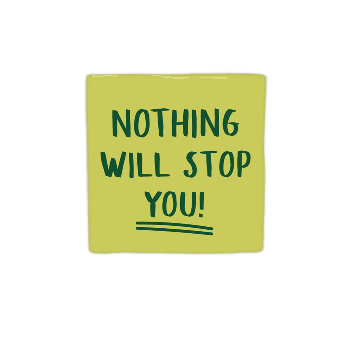 Keraamiset koristelaatat - nothing will stop you - Lempi Lifestyle
