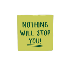 Keraamiset koristelaatat - nothing will stop you - Lempi Lifestyle