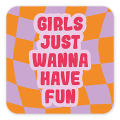 Lasinalunen pahvia - Girls just wanna have fun - Lempi Lifestyle