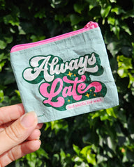 Lompakko - kolikkopussukka Always late - Lempi Lifestyle