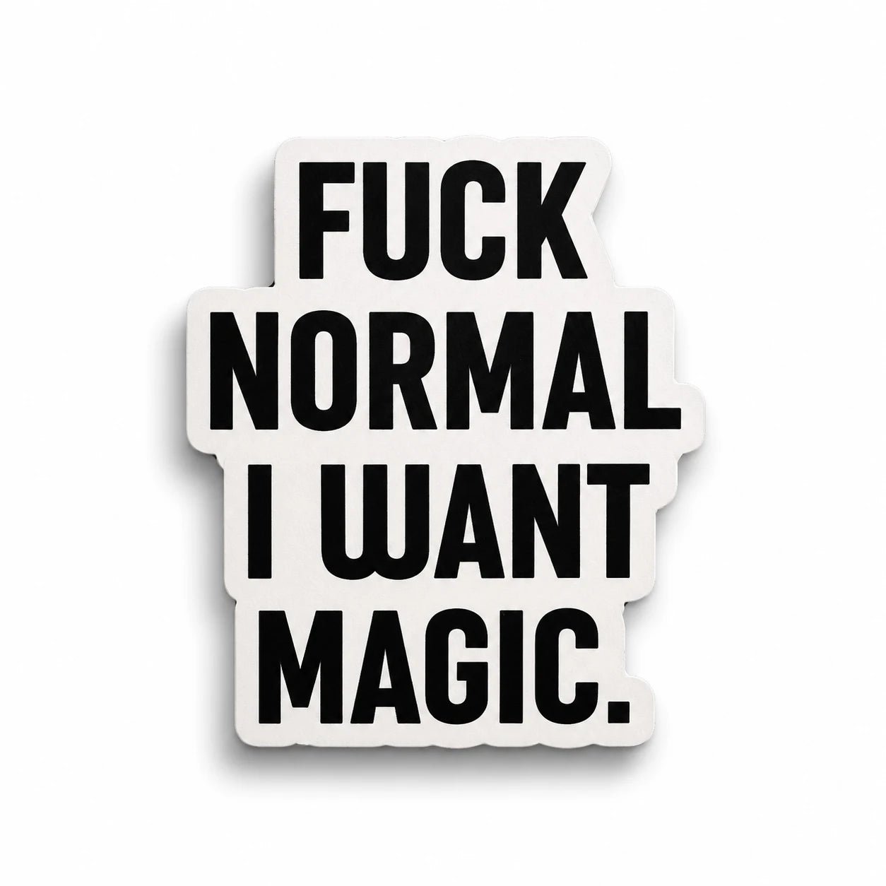 Magneetti – Fuck normal i want magic - Lempi Lifestyle