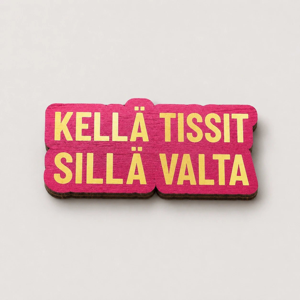 Magneetti – Kellä tissit sillä valta - Lempi Lifestyle