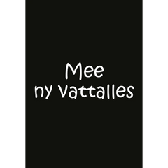 Mee Ny Vattalles Postikortti - isänpäivä, KIVAA