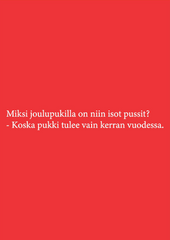 Miksi joulupukilla on niin isot pussit  - kortti