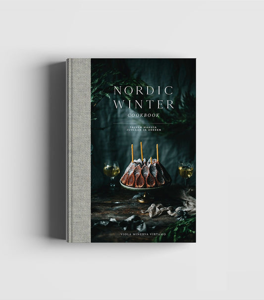 Nordic Winter Cookbook – Talven makuja juhlaan ja arkeen - Lempi Lifestyle