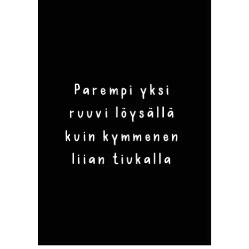 Parempi Yksi Ruuvi Löysällä kuin - Kortti - Lempi Lifestyle