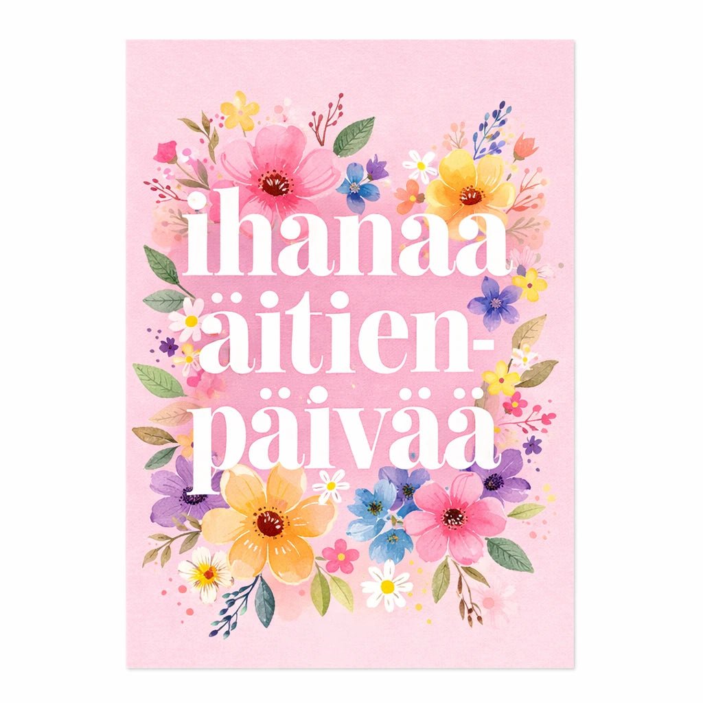 Postikortti - Ihanaa äitien päivää - Lempi Lifestyle