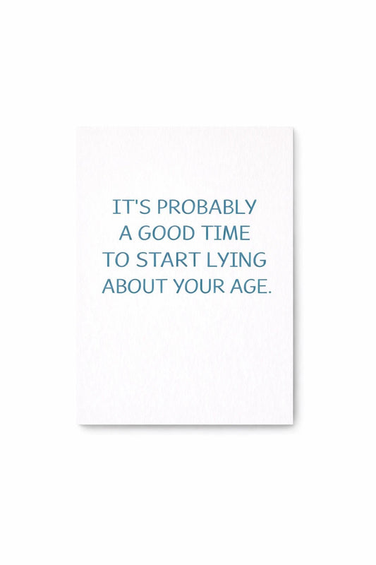 Postikortti - Lying about your age - Lempi Lifestyle