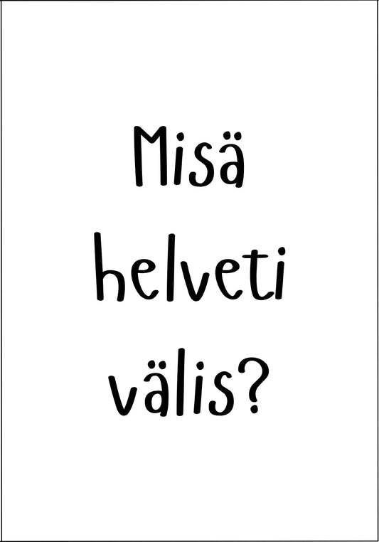 Postikortti - Misä helveti välis? - Lempi Lifestyle