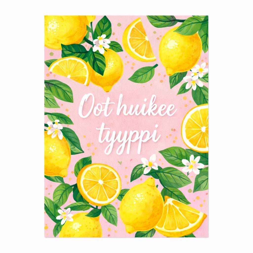 Postikortti - Olet huikee tyyppi - Lempi Lifestyle