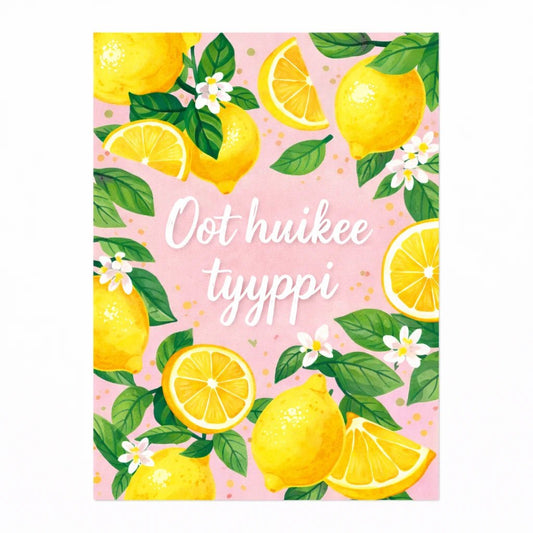 Postikortti - Olet huikee tyyppi - Lempi Lifestyle