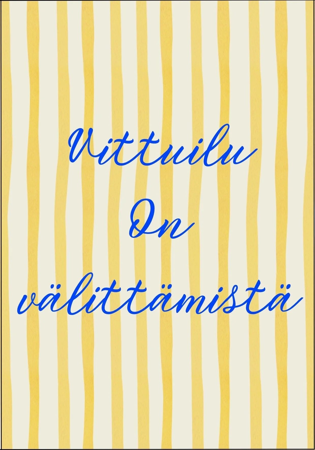 Postikortti - Vittuilu on välittämistä - Lempi Lifestyle