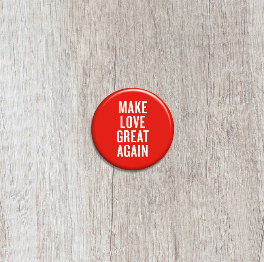 Rintamerkki - Make Love Great Again - Lempi Lifestyle