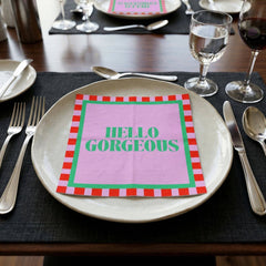 Servetit hello georgeous – lautasliinat 33x33 cm - Lempi Lifestyle