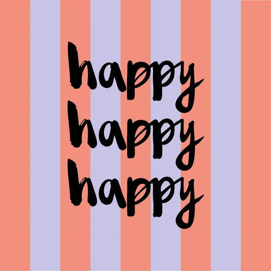 Servetti - Lautasliina Happy Happy Happy 33x33 - Lempi Lifestyle