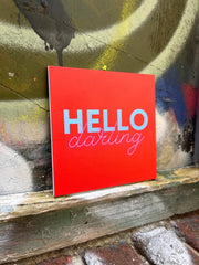 Sisustuslaatta 10x10cm - HELLO DARLING - Lempi Lifestyle