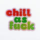 Vinyylitarra - Chill as fuck