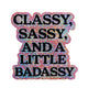 Vinyylitarra - Classy, Sassy, and a little badassy