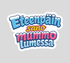 Vinyylitarra - Eteenpäin sano mummo lumessa - Lempi Lifestyle