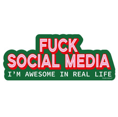 Vinyylitarra - Fuck Social Media I am awesome in real life - Lempi Lifestyle