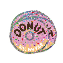Vinyylitarra Glitter Donut kill my vibe - Lempi Lifestyle