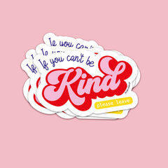 Vinyylitarra If you can't be Kind please leave - Lempi Lifestyle