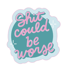 Vinyylitarra - Shit could be worse - Lempi Lifestyle