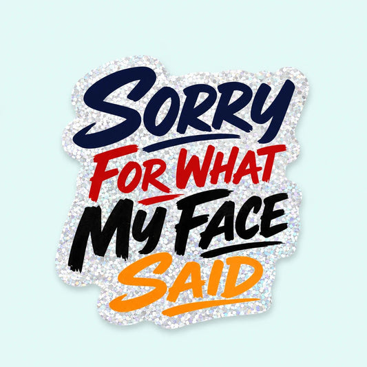 Vinyylitarra - Sorry for what my face said - Lempi Lifestyle