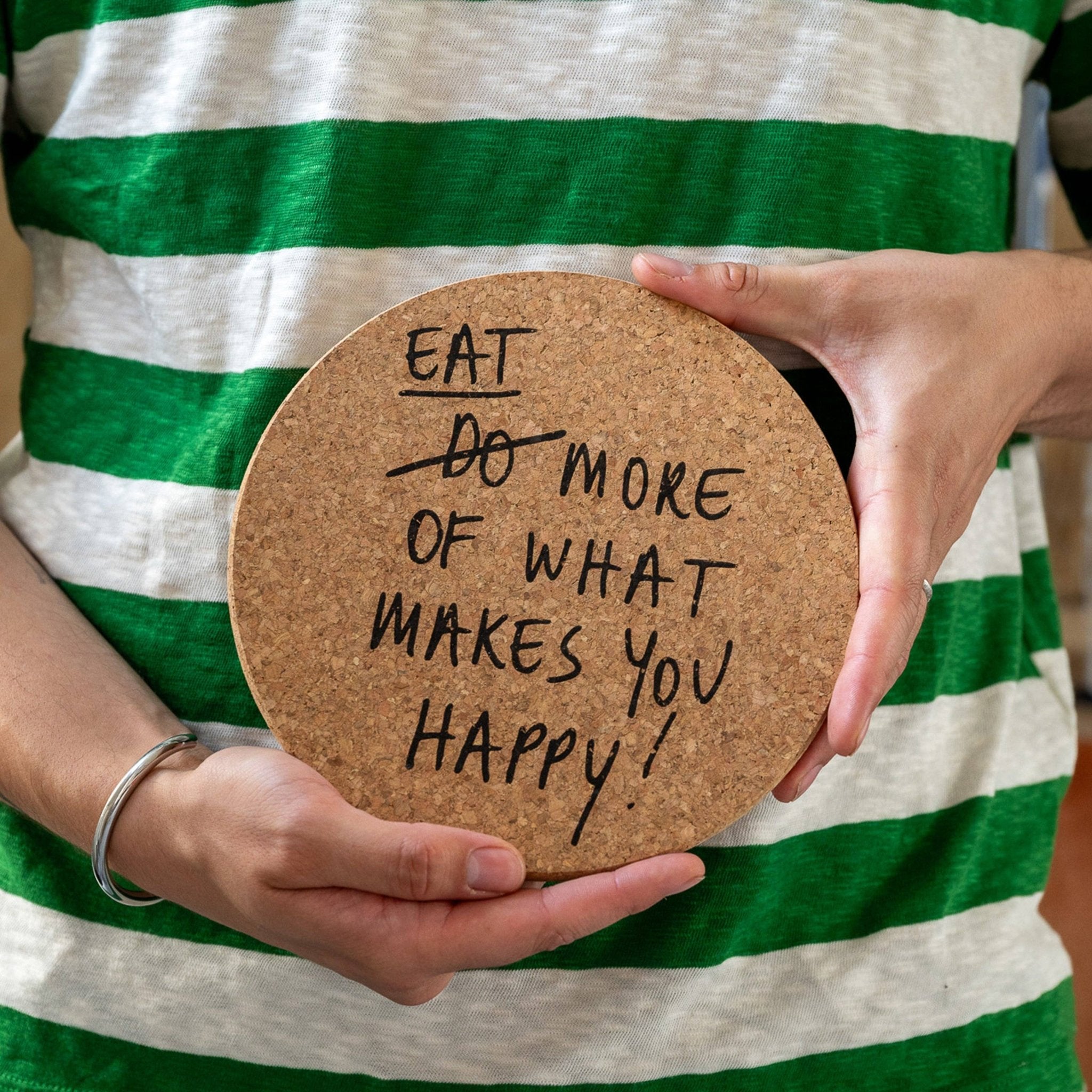 Pannunalunen XL kork - Eat more of what makes you happy, helen b - Lempi Lifestyle